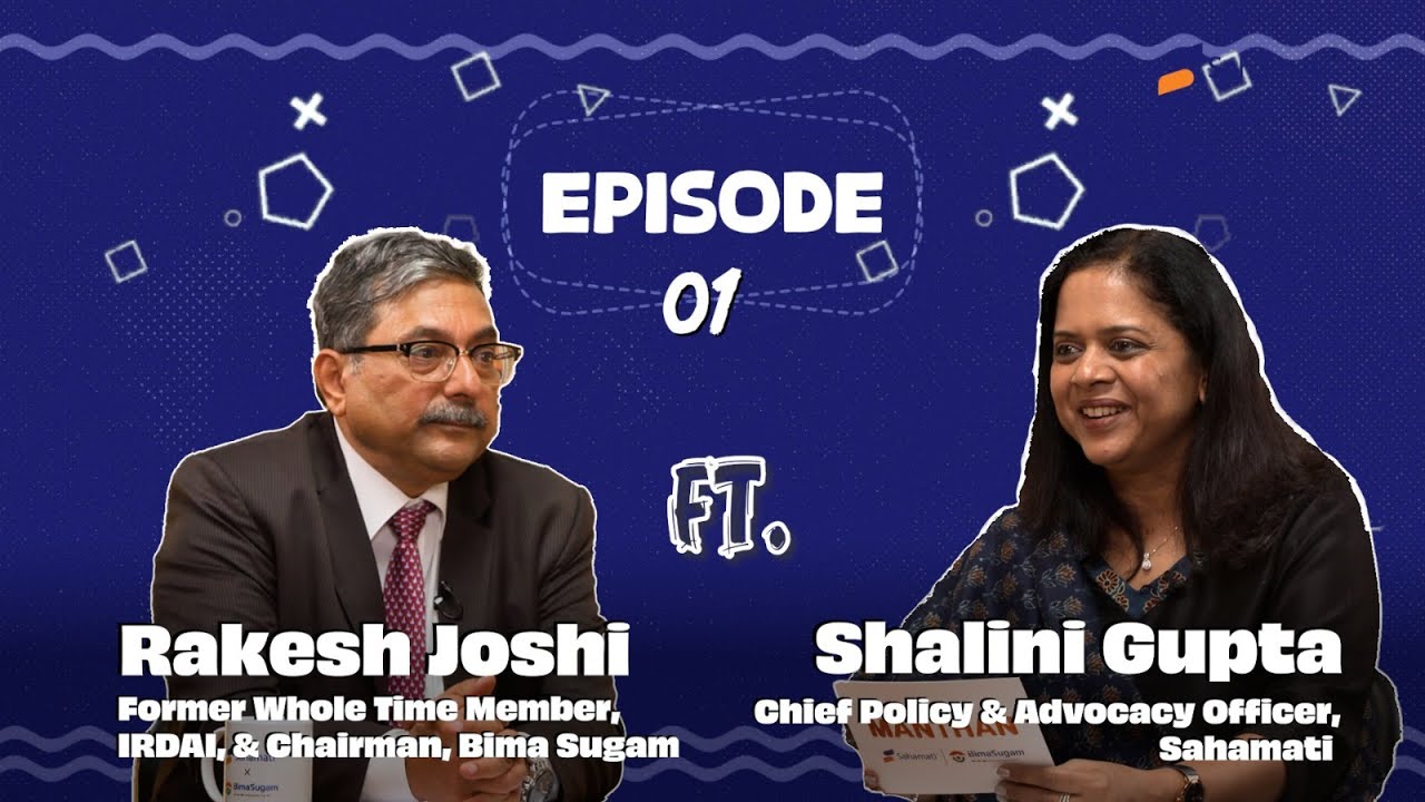 Manthan #01 | Teaser | Driving Insurance for All @2047 with Rakesh Joshi & Shalini Gupta