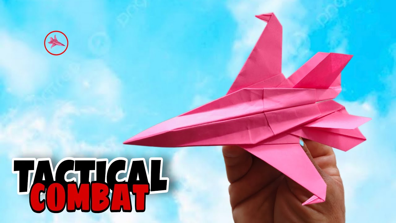 Como hacer un avión de papel caza de combate TACTICAL COMBAT.
