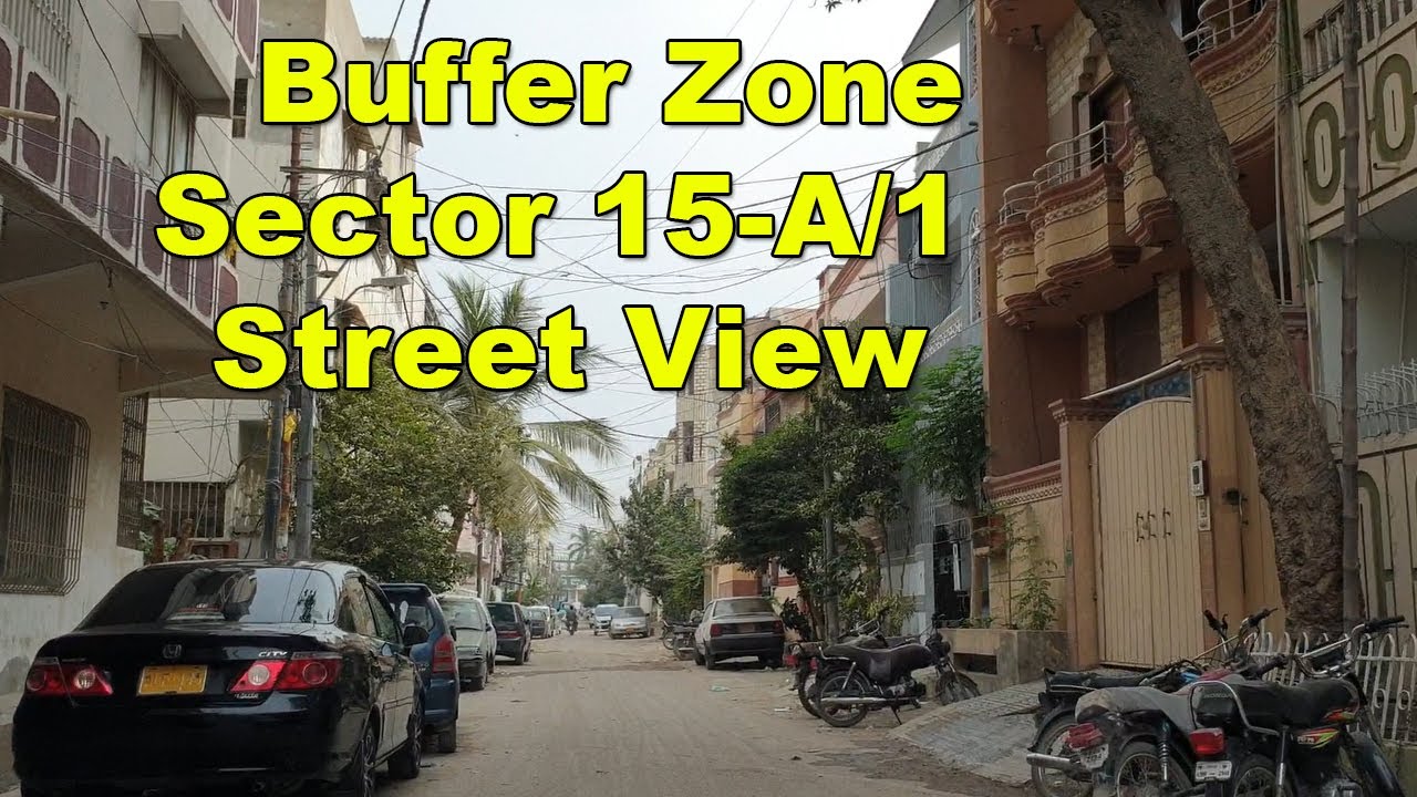 Buffer Zone بفر ذون‎ Sector 15-A1 | Street View Town Culture Karachi Pakistan | Adeel Jamil