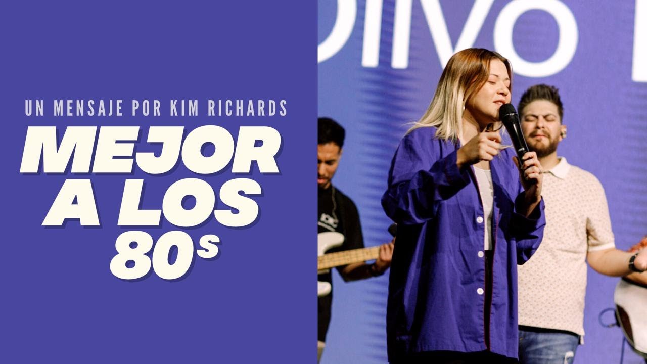 Mejor a los 80s - Kim Richards - Olivo El Paso