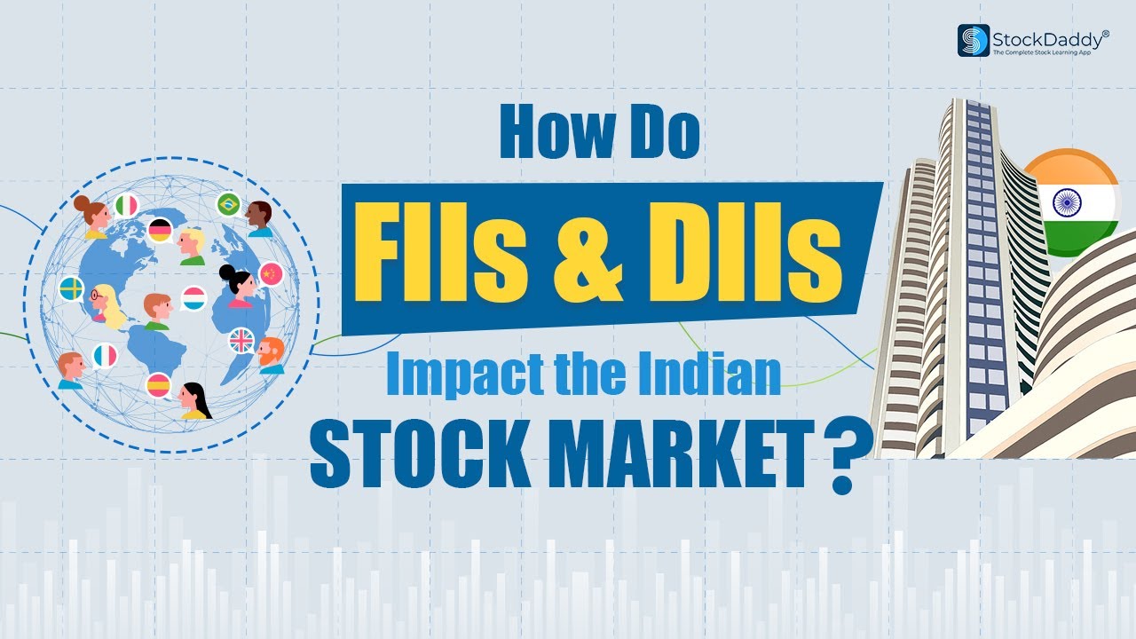 How do FII and DII impact the stock market | FII and DII in Stock Market