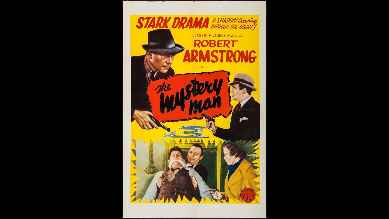 The Mystery Man - 1935  Action Adventure Crime with Robert Armstrong