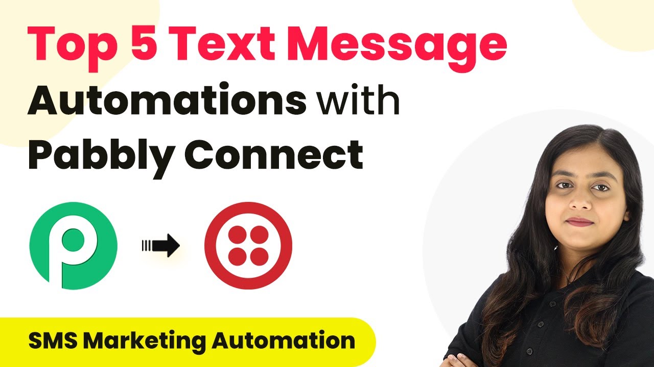 Top 5 SMS Marketing Automations with Pabbly Connect