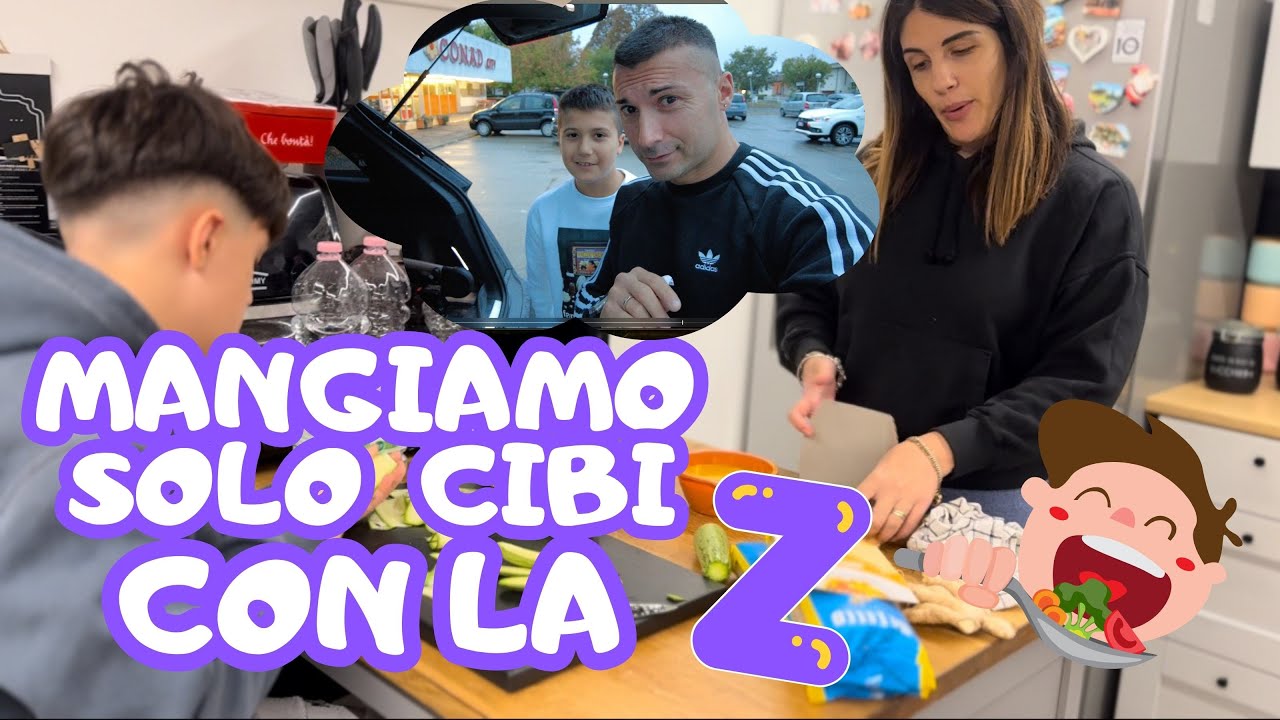 MANGIAMO SOLO CIBI CHE INIZIANO CON LA LETTERA Z!!