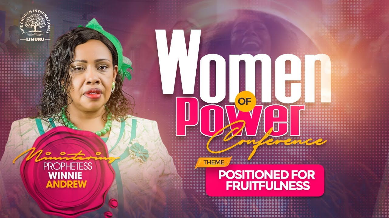 WOMEN OF POWER 2025|| PROPHETESS WINNIE ANDREW || 09-08-2025 || LIFE CHURCH LIMURU