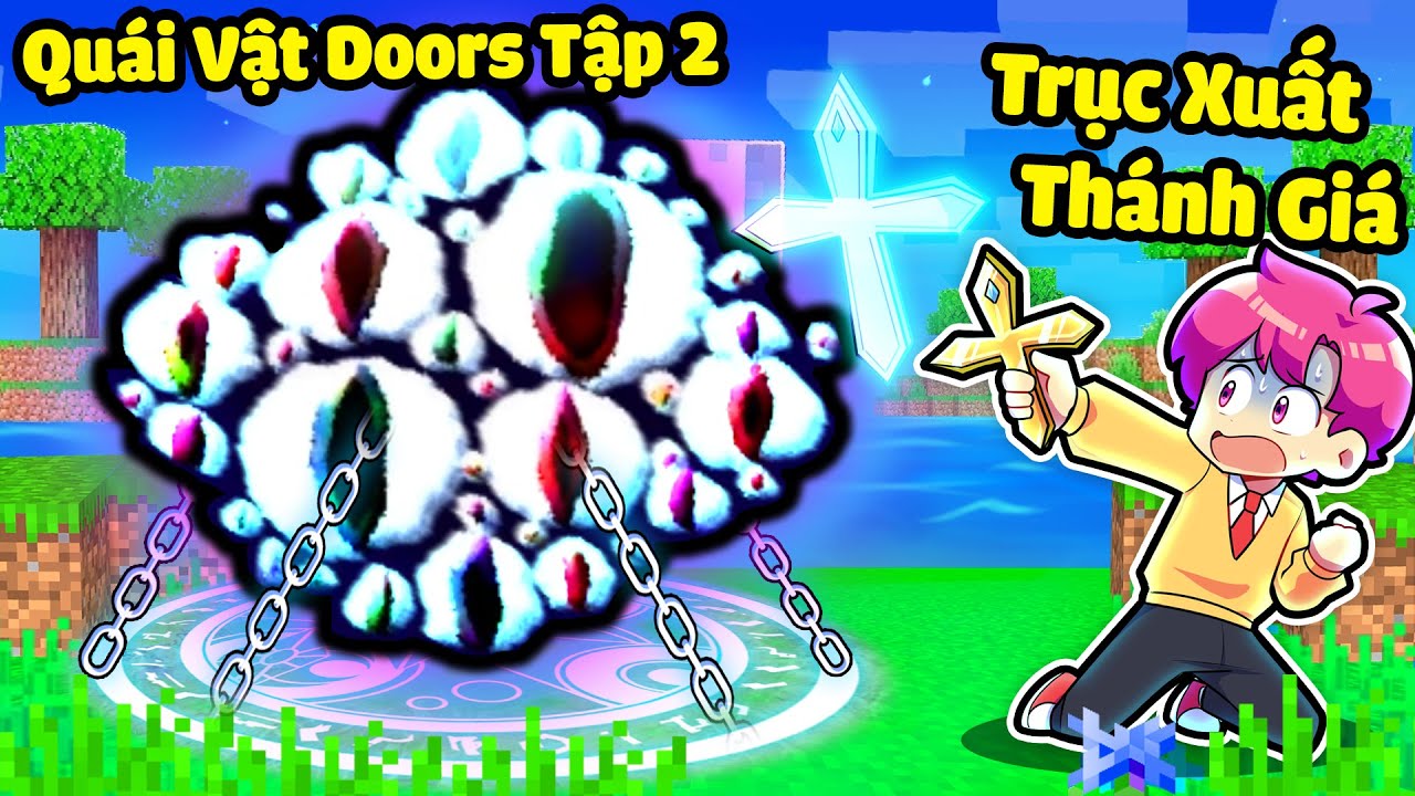HIHA DÙNG THÁNH GIÁ TRỤC XUẤT QUÁI VẬT DOORS TRONG MINECRAFT*HIHA TRỤC XUẤT DOORS TẬP 2 😎😱