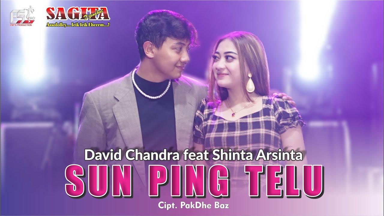 Shinta Arsinta Feat David Chandra - Sun Ping Telu | Dangdut (Official Music&nbsp;Video)
