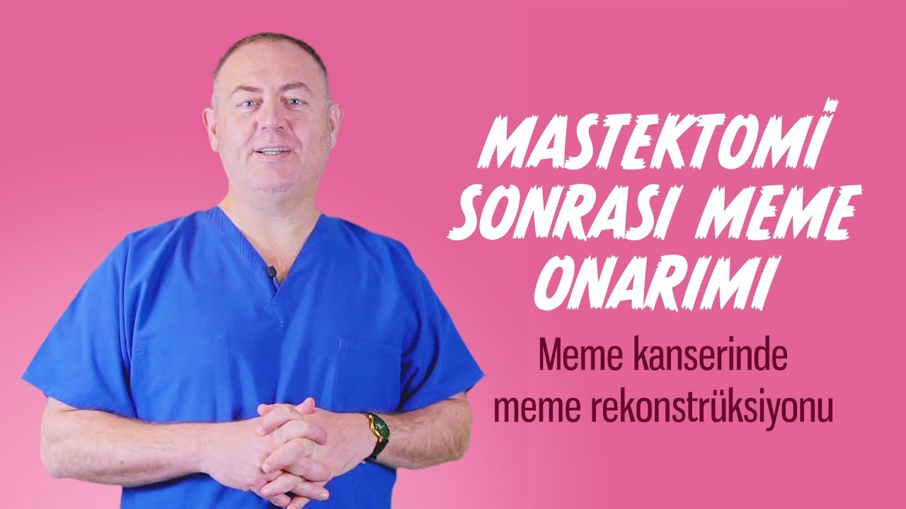 Mastektomi Sonrası Meme Onarımı | Güven Sağlık Grubu | Doç. Dr. Gökhan Adanalı