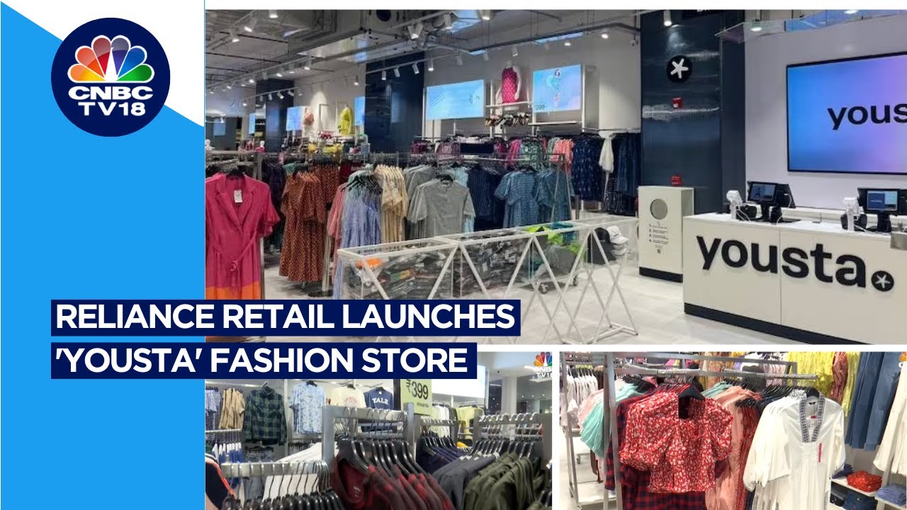 Reliance Retail Launches 'Yousta' | First Outlet In Hyderabad | N18V | CNBC TV18