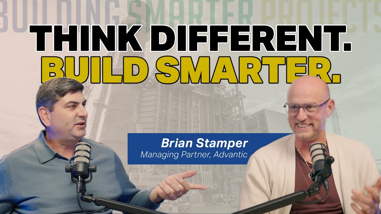 Think Different. Build Smarter. | Building Smarter Projects: Brian Stamper, Advantic