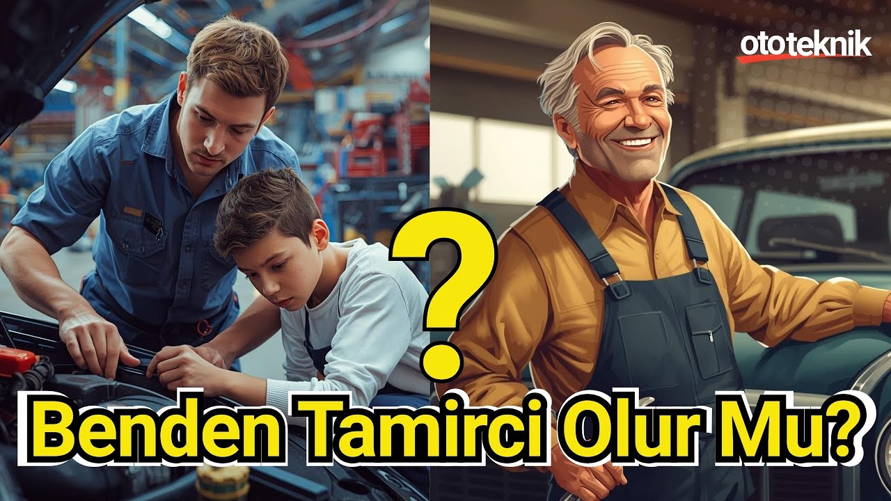 Benden Oto Tamircisi Olur Mu? | 20-30 Yaşından Sonra Tamirci Olmak İstiyorum #ototeknik