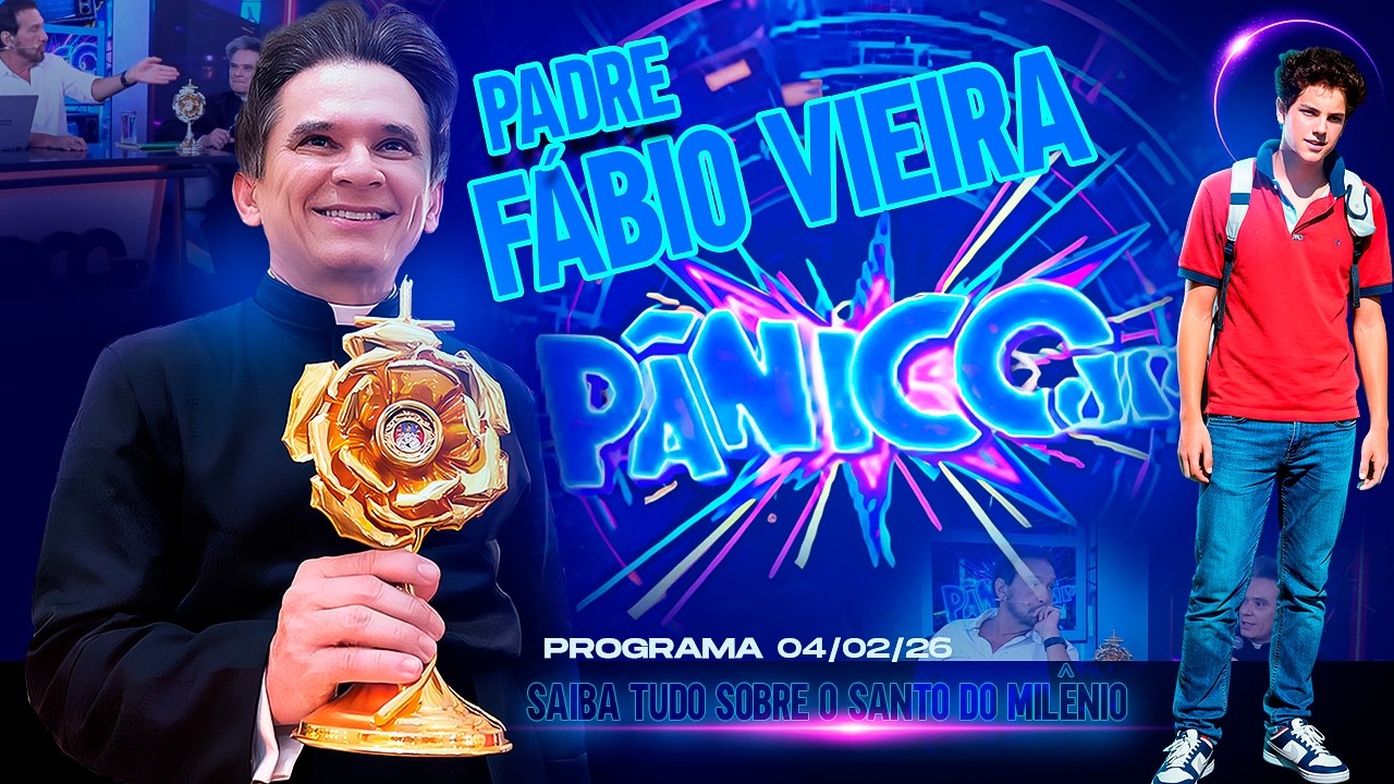 SAIBA TUDO SOBRE O SANTO DO MILÊNIO: CARLO ACUTIS - FÁBIO VIEIRA  PÂNICO - 04/02/26