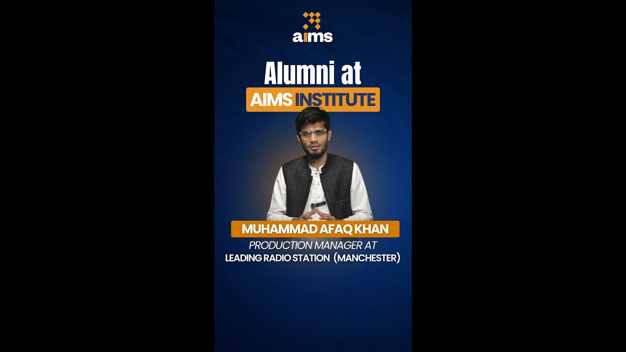 Muhammad Afaq Khan, Proud AIMS alumnus
