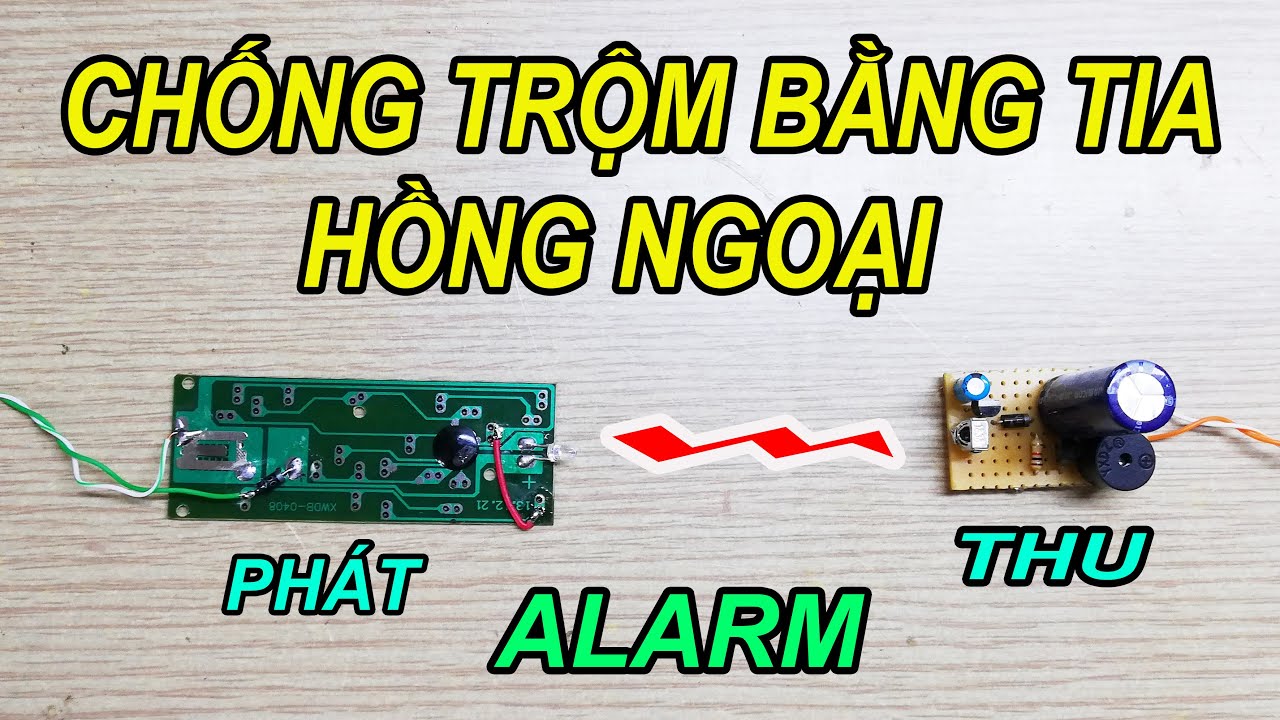 Mạch báo động bằng tia hồng ngoại - Phần 2