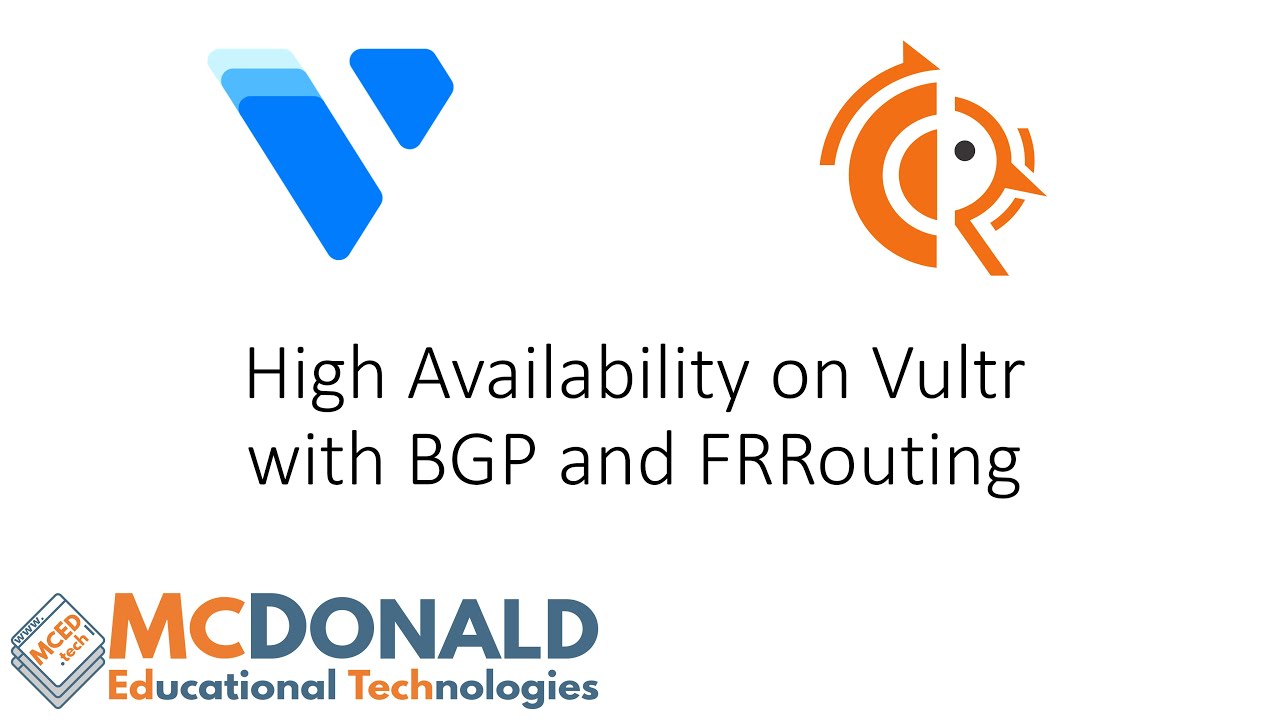 High Availability on Vultr with BGP and FRRouting