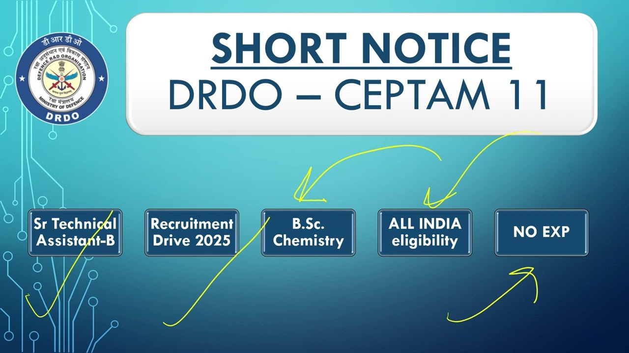 DRDO CEPTAM -11 2025 | SHORT NOTICE | B.Sc.  Chemistry job Drive 2025