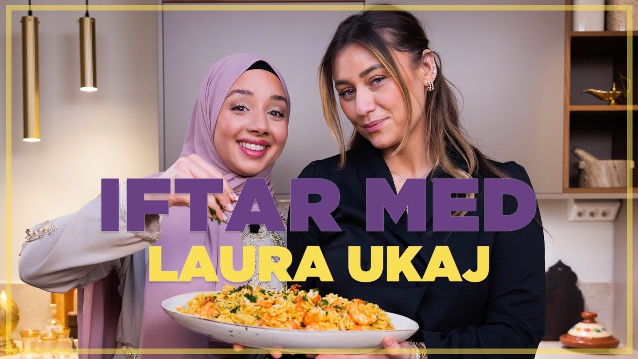 IFTAR MED LAURA UKAJ