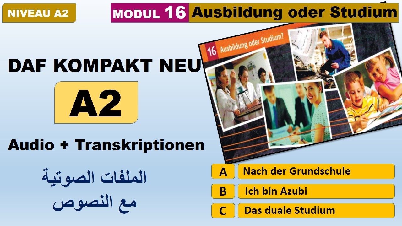 DaF kompakt neu A2  / Lektion 16 - A2   الملفات الصوتية مع النصوص