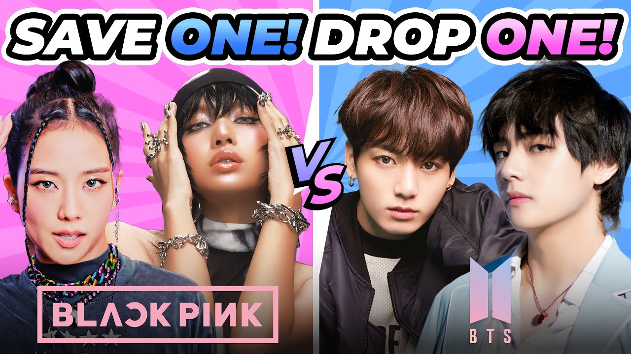 BLACKPINK vs BTS: SAVE ONE DROP ONE! 2024🩷💜