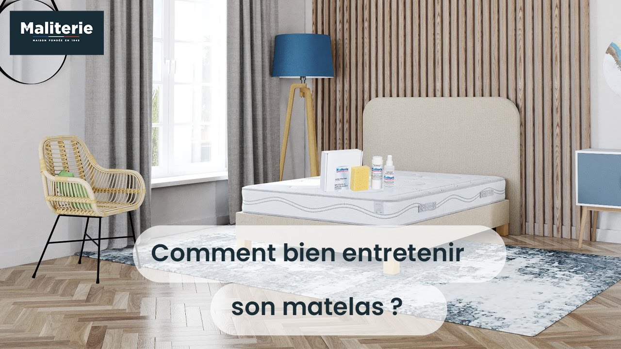 Comment bien entretenir son matelas ?