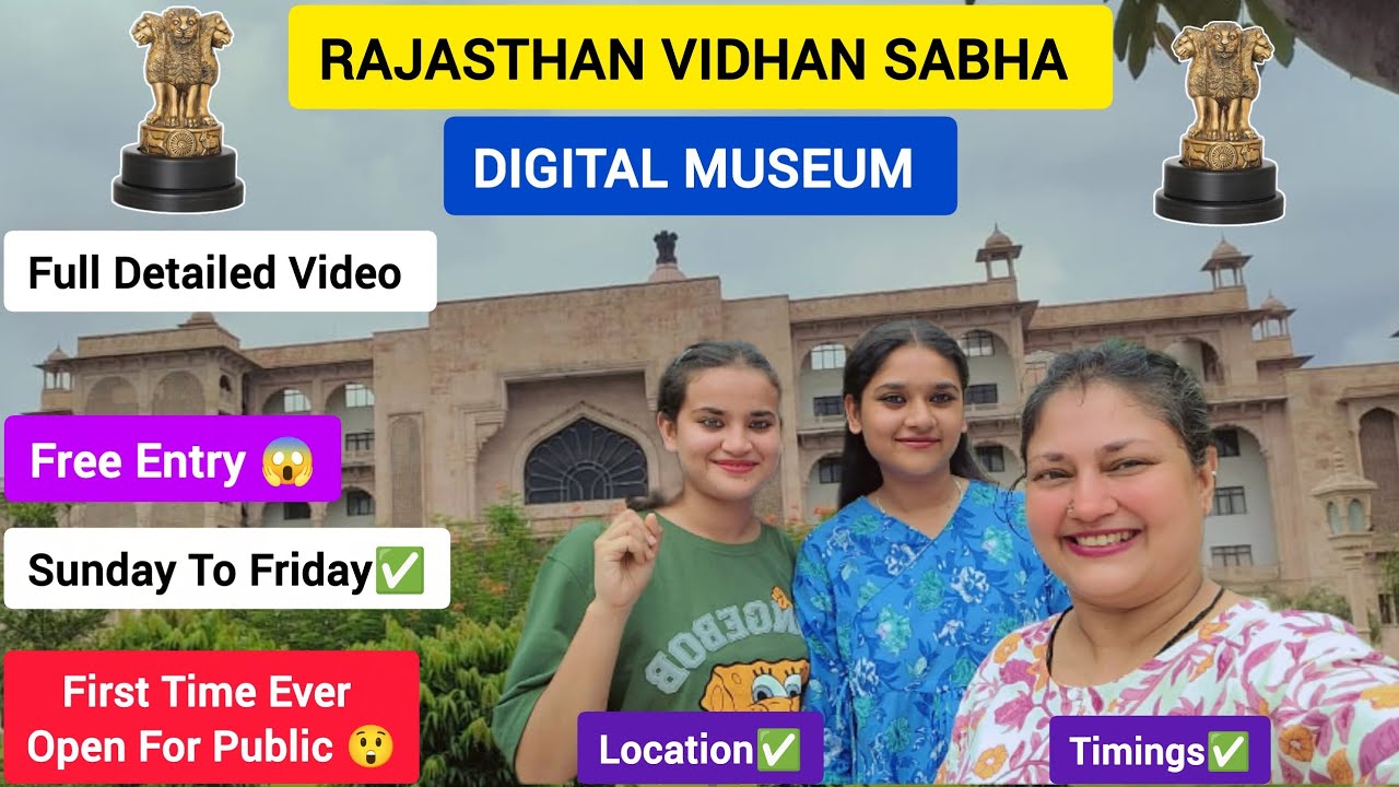 Rajasthan Vidhan Sabha Digital Museum 😊 | Jaipur | Entry free 