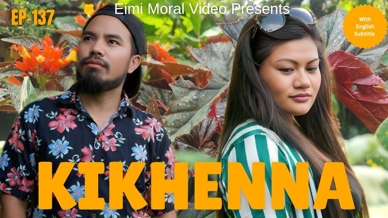 KIKHENNA (Divorce) - 137 || ENGLISH SUBTITLE #Eimimoralvideo