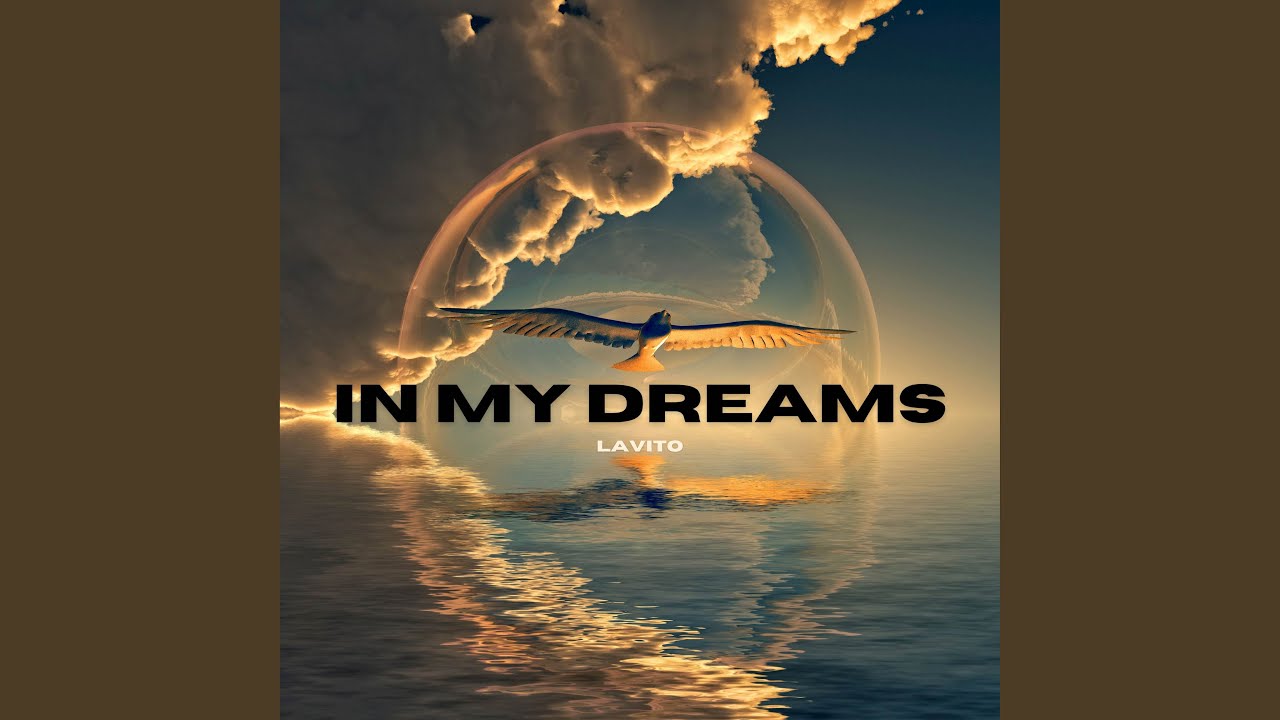 In My Dreams