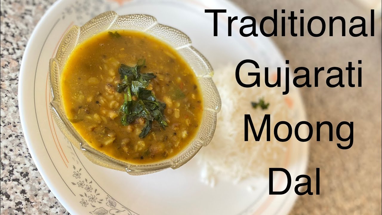 Quick and easy Traditional Gujarati Mung Bean Recipe - Moong Dal (English)