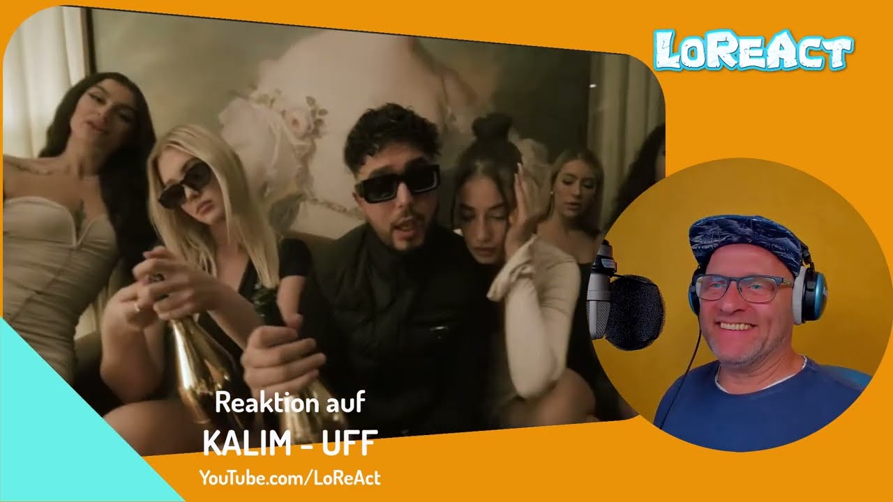 KALIM - UFF - REAKTION | Deutschrap Reaction | LoReAct