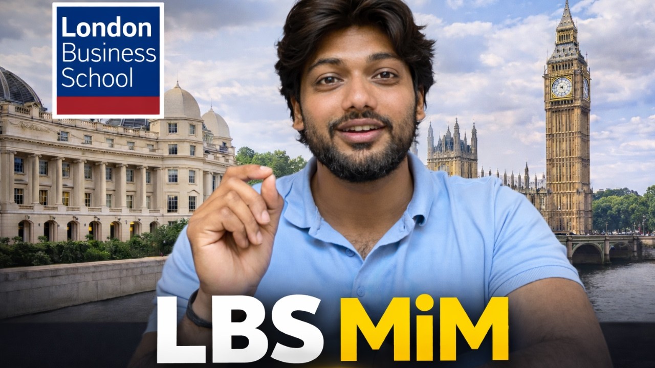 LBS MiM 2026 – Fees, Salaries, Jobs & ROI | Is London Business School Worth It for Indians?