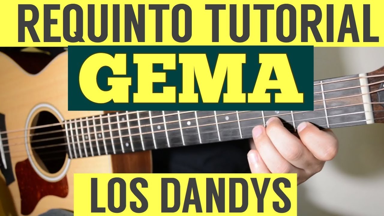Gema - Requinto / Intro Guitar Tutorial (Los Dandys) TABS