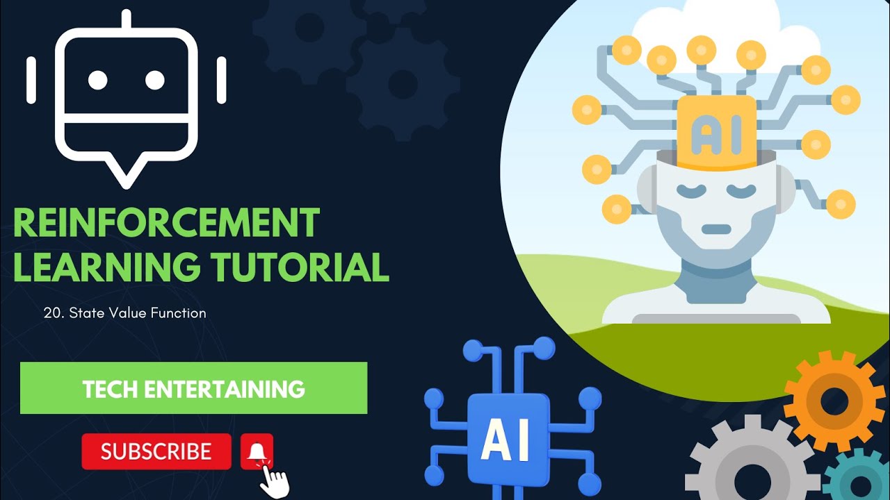 20. State Value Function || End to End AI Tutorial