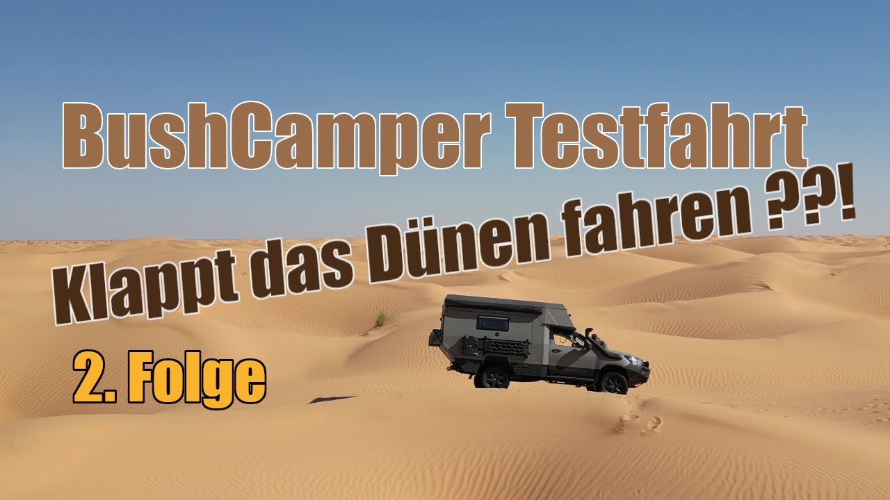 4x4 Camper im tiefen Sand?  - Sahara Test 2/5