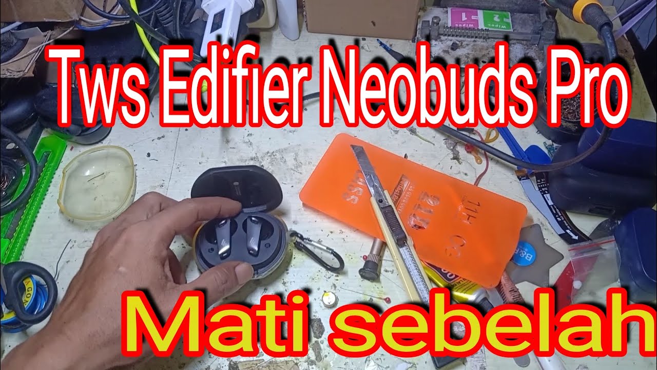Cara Mengganti Baterai Tws Edifier Neobuds Pro || Tws Edifier Neobuds Pro Baterai Replacement