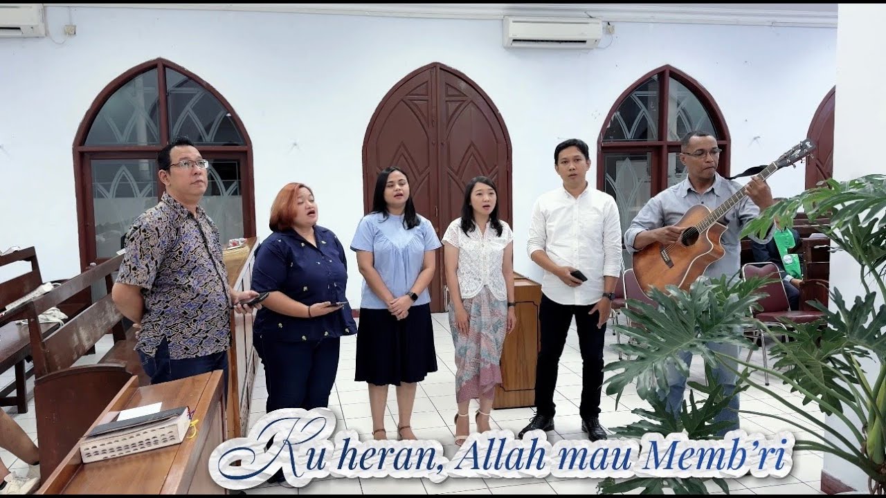 KU HERAN ALLAH MAU MEMB'RI | VG. GENESARETH VOICE | WORSHIP @ GPIB IMMANUEL DEPOK