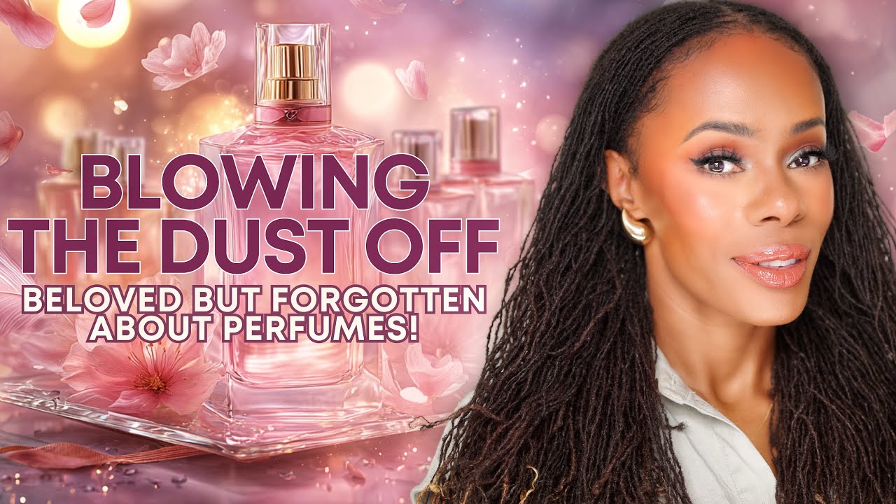 Beloved But Forgotten About Perfumes In My Collection