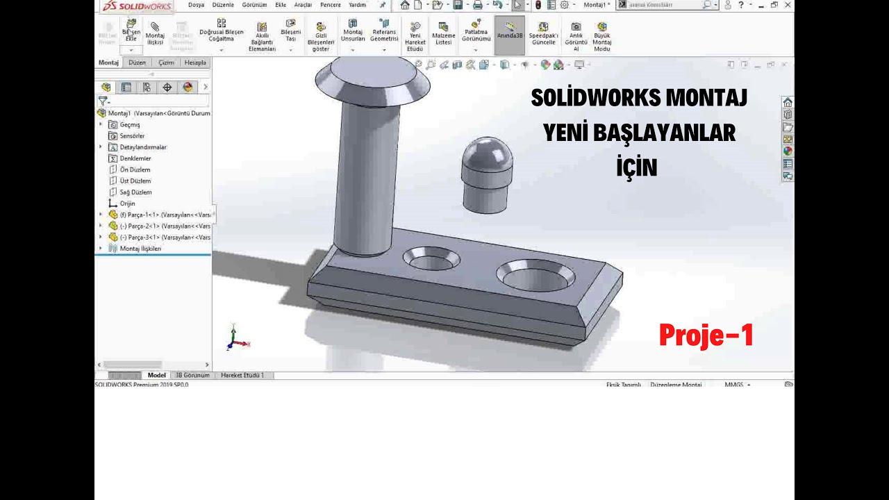 SOLİDWORKS MONTAJ(ASSEMBLY)  YENİ BAŞLAYANLAR İÇİN  PROJE-1