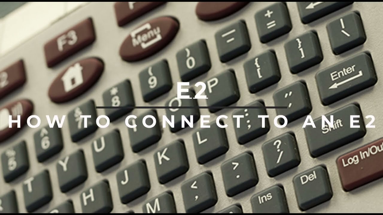 How To Connect to a CPC E2