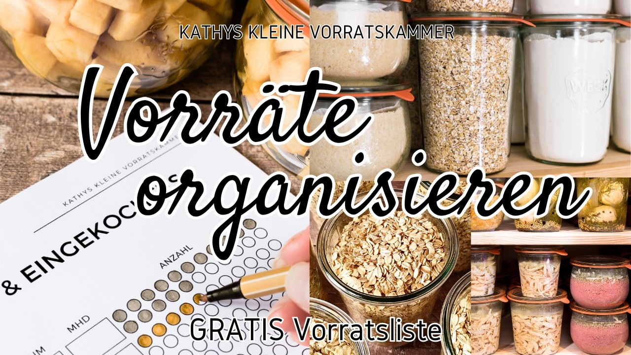 Vorratskammer organisieren leicht gemacht 👩🏻&zwj;🌾🥫 | GRATIS Vorratsliste | Saisonal & Notfallvorsorge