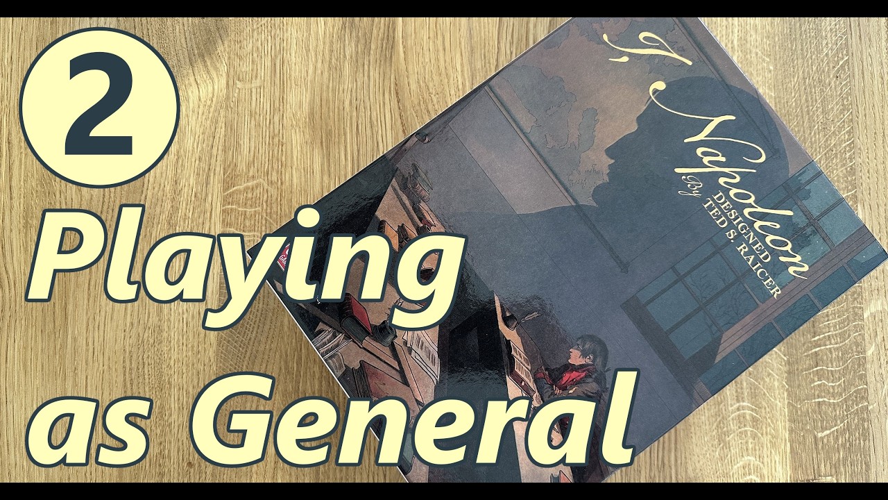 I, Napoleon | Gameplay | Playing as General