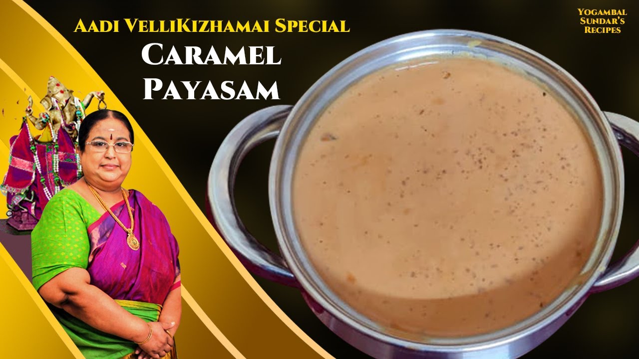 Recipe 598: Caramel Payasam