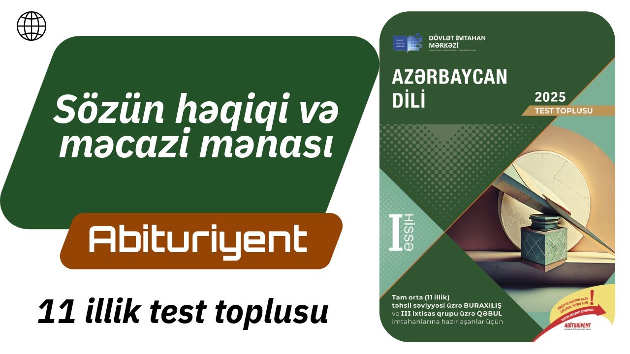 Azərbaycan dili test toplu 2025 / Leksika / Sözün həqiqi və məcazi mənası