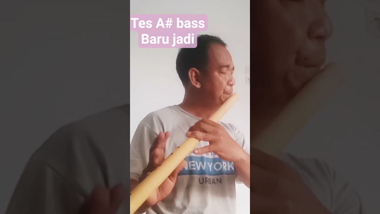 Test Suling A# (Bass) baru jadi #tutorialsuling