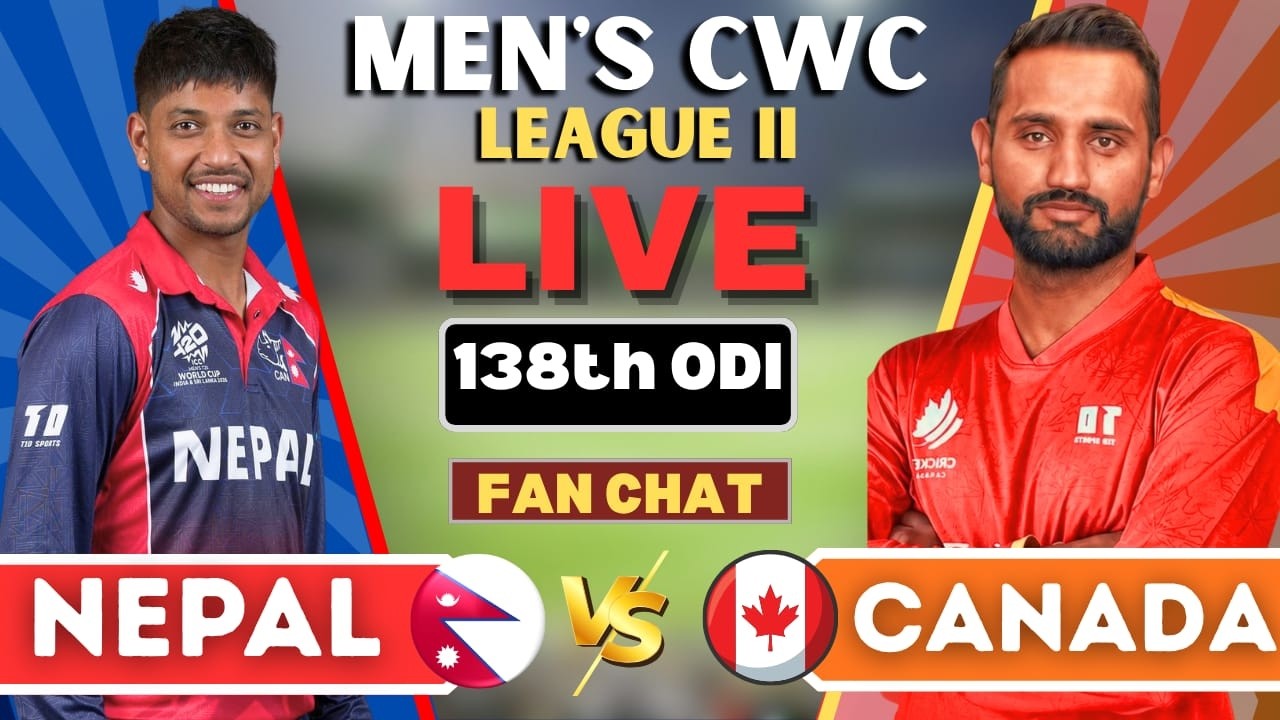 🔴 LIVE: NEPAL vs CANADA LIVE, 138th ODI CWC League 2 | Live Score & Commentary | sportsinfonpl