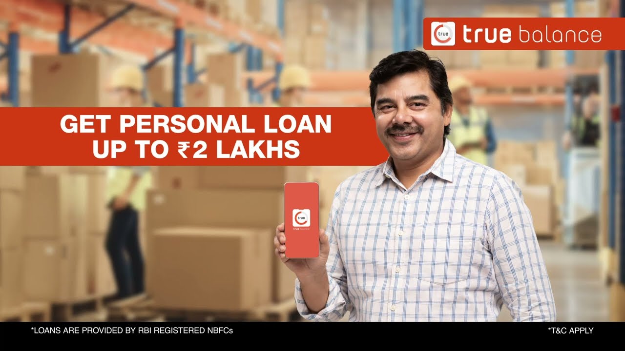 Quick Personal Loan Application Simplified: Get ₹2 Lakhs with True Balance!