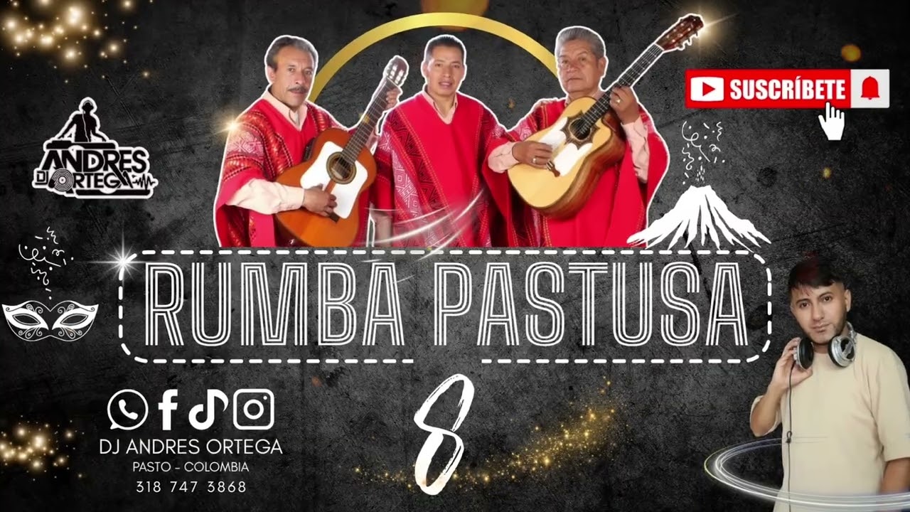MIX RUMBA PASTUSA 8 Trio Fronterizo - Cuando Pienso en Ti - Viaje Sin Retorno Dj Andres Ortega