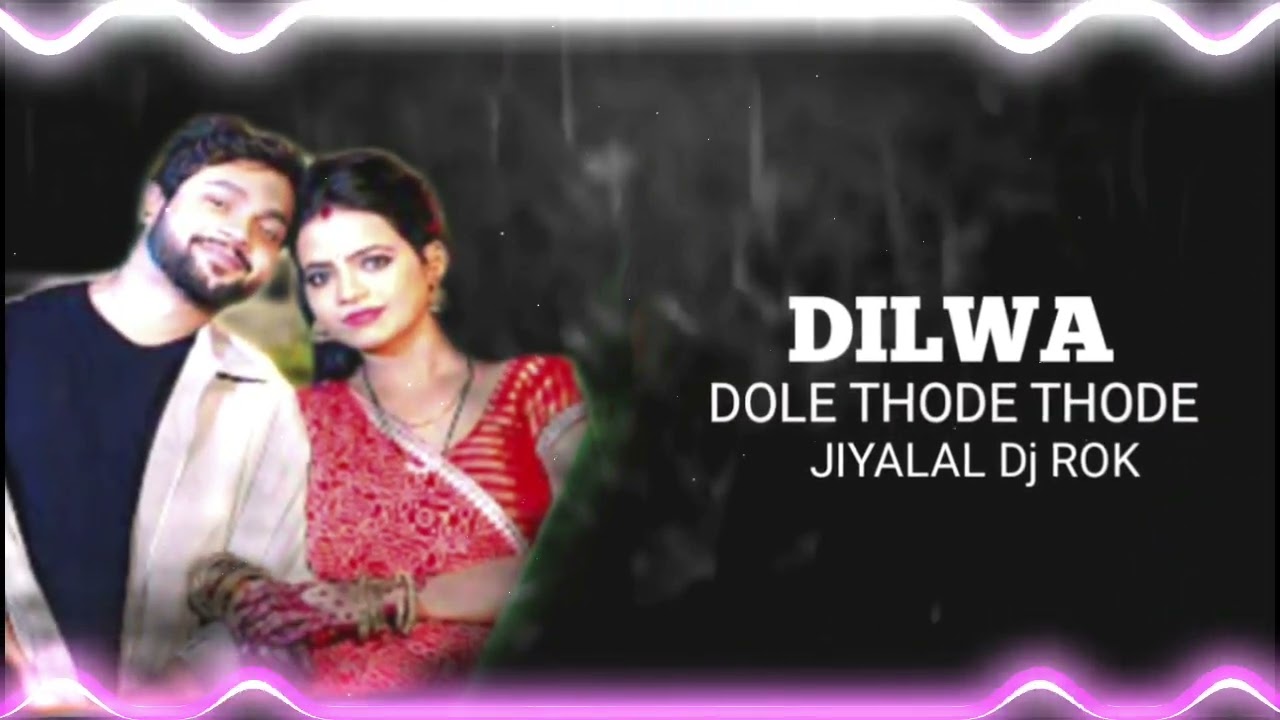 #Dilwa_thode_thode#Dole_vahi_devar_par_ DJ_ Bhojpuri_song_Ankush_ Raja_#jlyalal_dj_rok