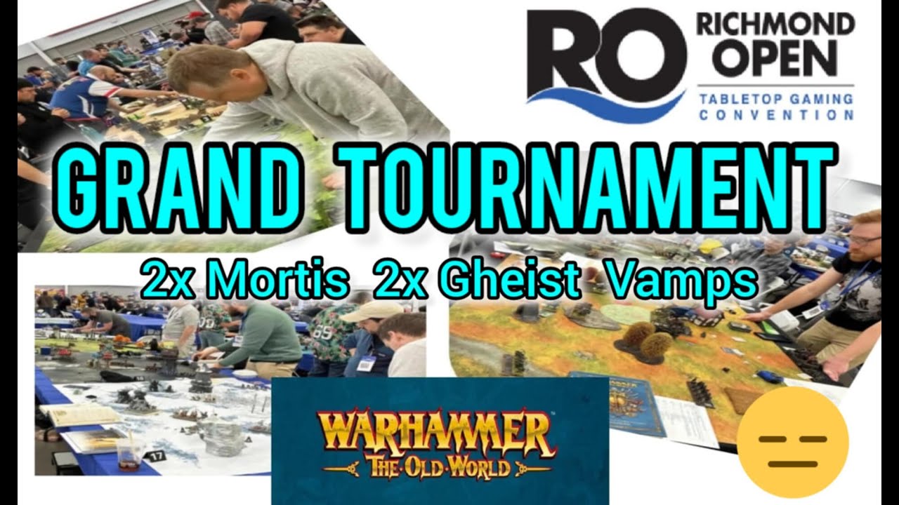 Warhammer the Old World GRAND TOURNAMENT at The Richmond Open
