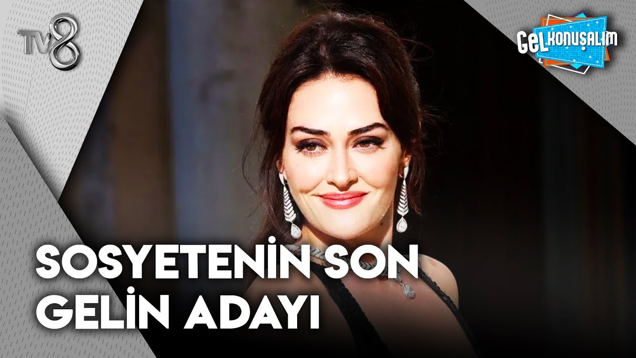 Esra Bilgiç, Sevgilisi Faruk Sabancı'nın Ailesiyle Tanıştı | Gel Konuşalım
