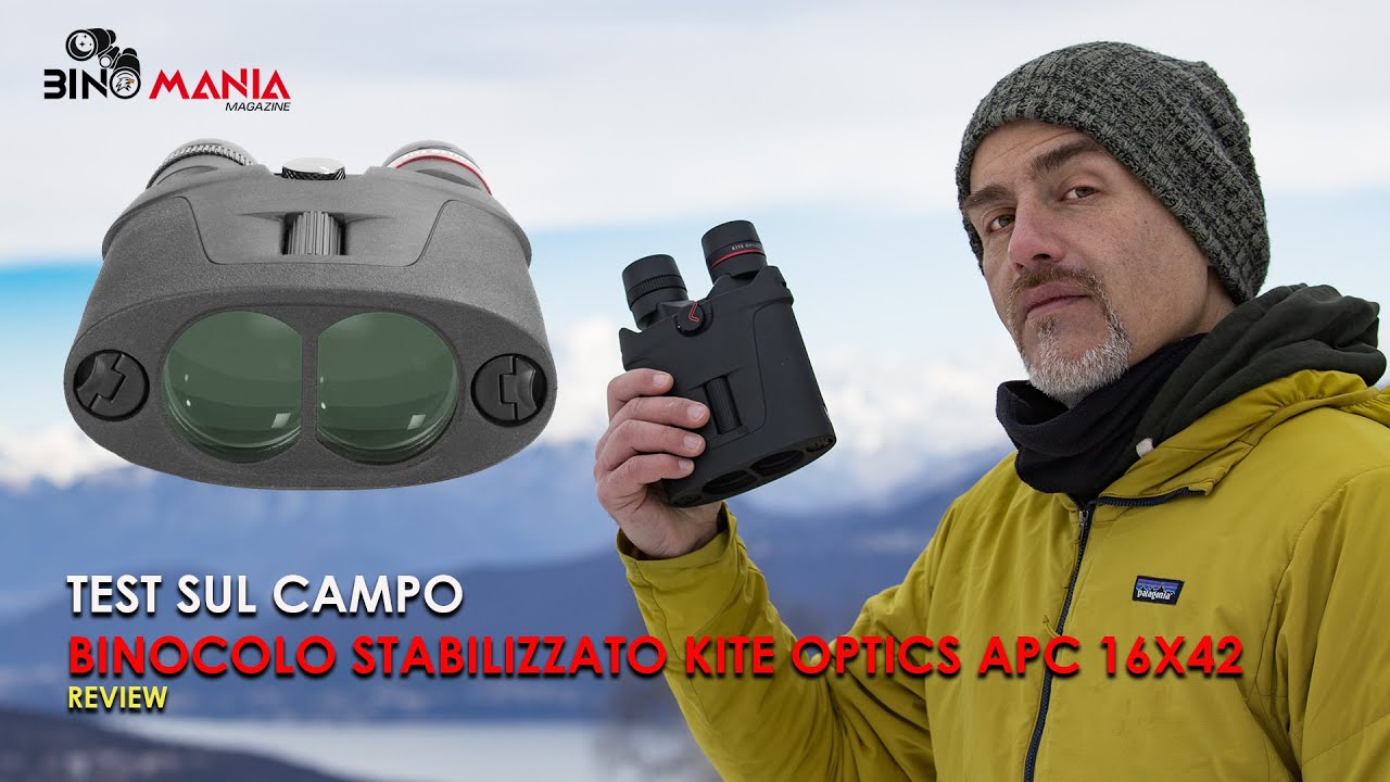 KITE OPTICS APC 16x42 -  Il binocolo stabilizzato che costa 1200 euro. Ecco le mie impressioni!